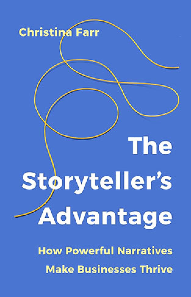 The Storyteller’s Advantage: How Powerful Narratives Make Businesses Thrive
